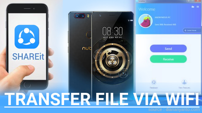 Cara Mudah Transfer File via Wifi di nubia Z17 Menggunakan ShareIt Terbaru