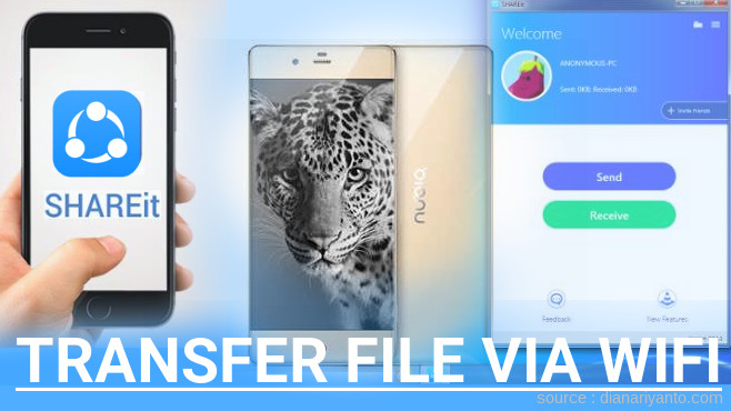 Mengenal Transfer File via Wifi di nubia Z9 32GB Menggunakan ShareIt Terbaru