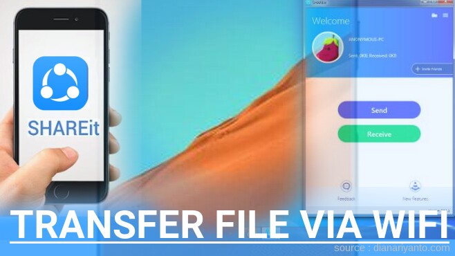 Cara Mudah Transfer File via Wifi di ZTE Nubia X Menggunakan ShareIt Versi Baru