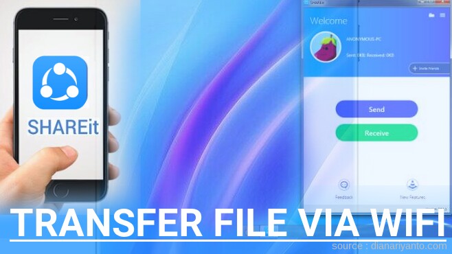 Cara Transfer File via Wifi di ZTE Nubia Z18 Menggunakan ShareIt Versi Baru