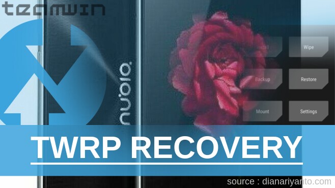 TWRP Recovery ZTE Nubia Z9 Tanpa PC